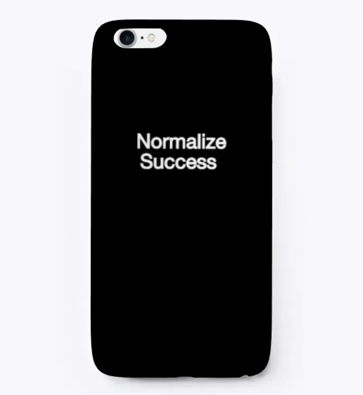 Normalize Success - Black and White